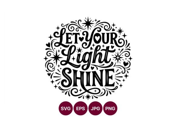 Let Your Light Shine Graphics for Crafters