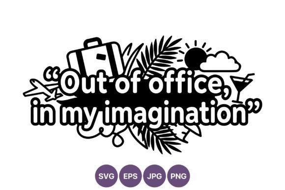 Out of Office Travel Graphics for Crafters
