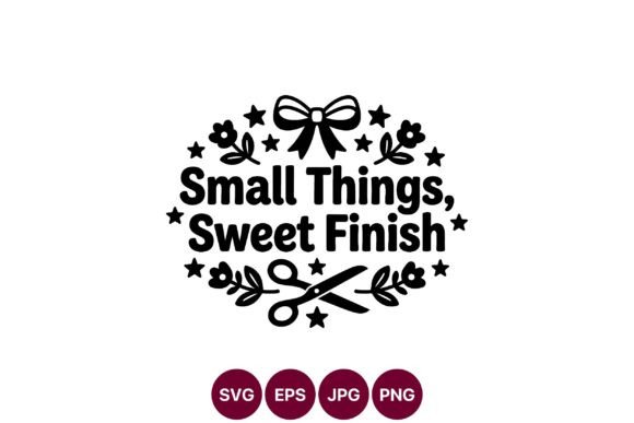 Small Things Sweet Finish Graphics for Branding