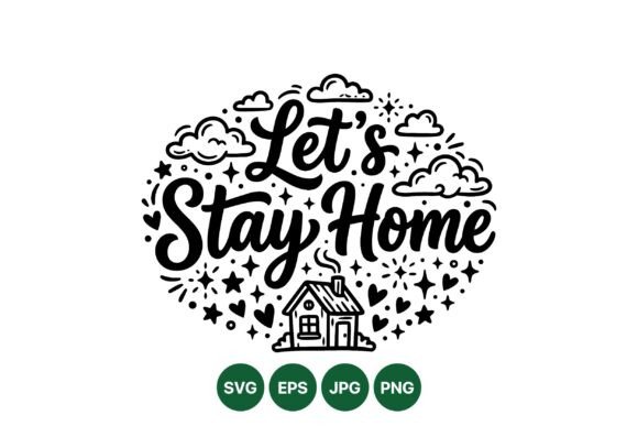 Stay Home Graphics for Warm Branding
